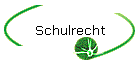 Schulrecht